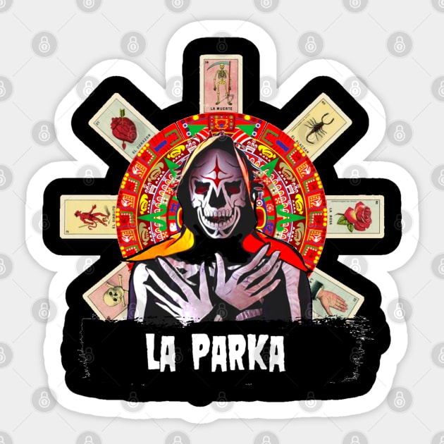 La Parka Loteria Sticker by Shane-O Mac's Closet